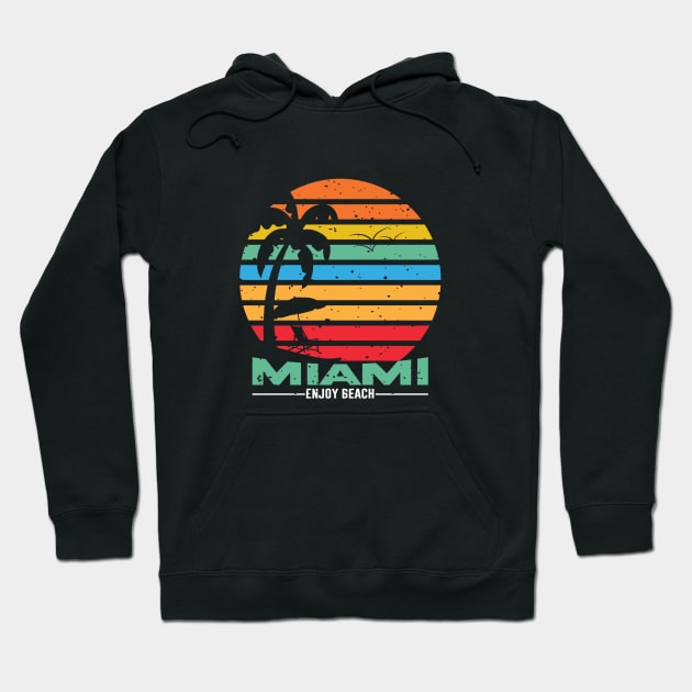 Miami enjoy beach vintage sunset Hoodie by DemandTee